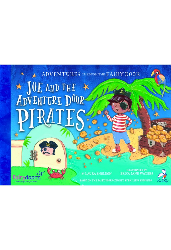 Book - Joe and the Adventure Door Pirates Picture Story Book